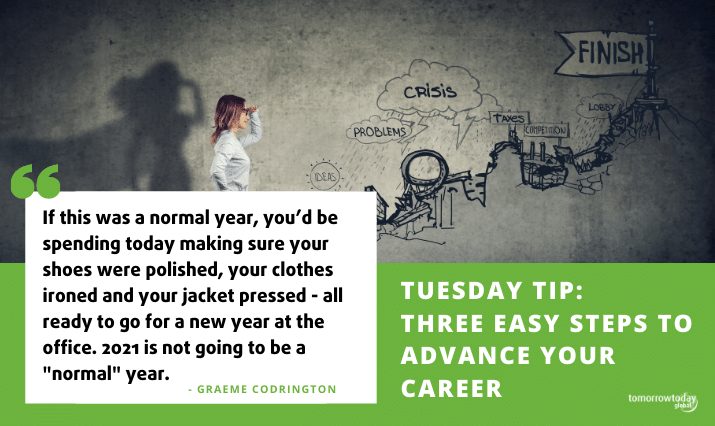Three easy steps to advance your career